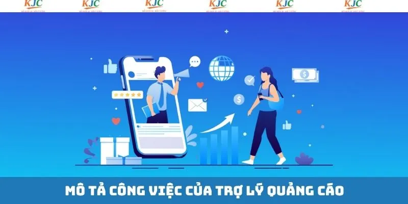 Công việc cần làm của trợ lý quảng cáo